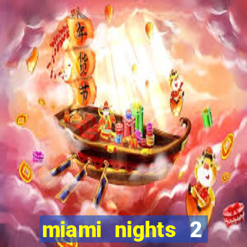 miami nights 2 java pt-br 320x240